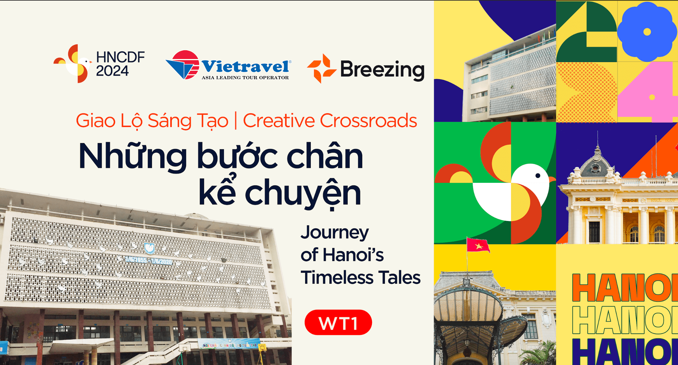 [WT1] Creative Crossroads: Journey of Hanoi’s Timeless Tales